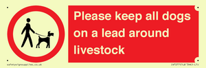 Please keep all dogs on a lead around livestock